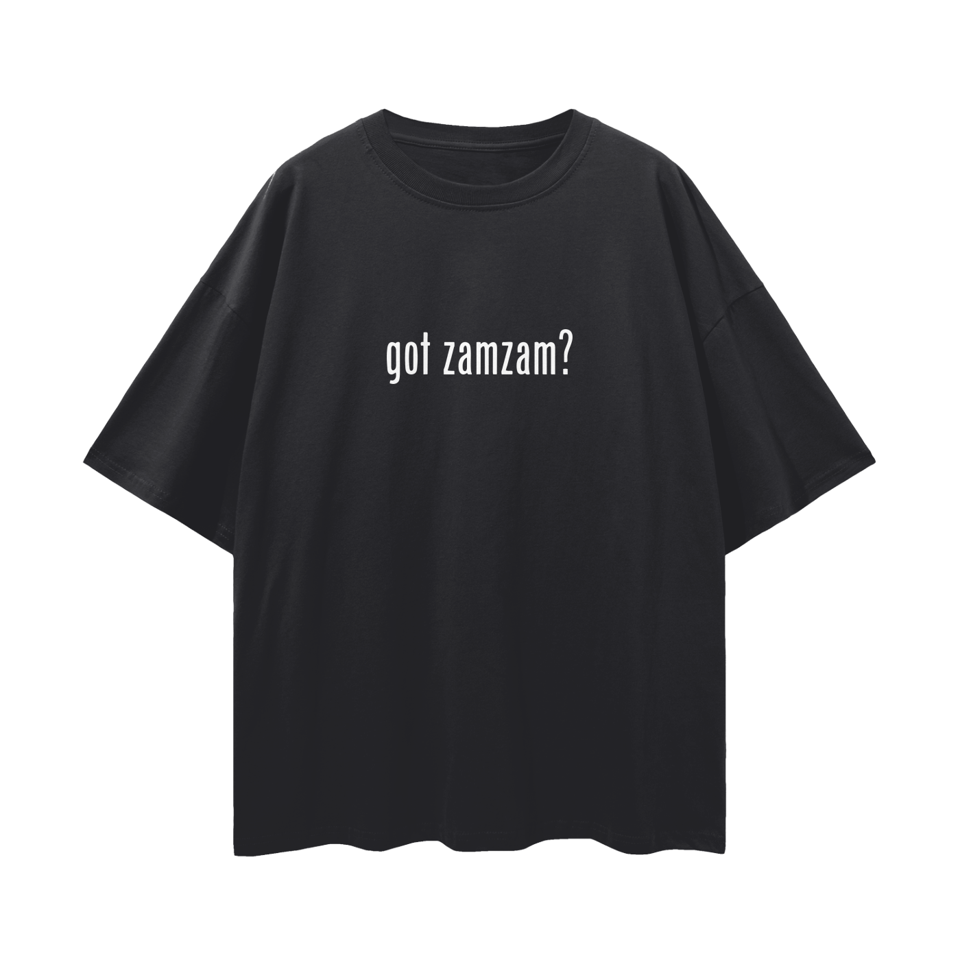 GOT ZAMZAM? TSHIRT