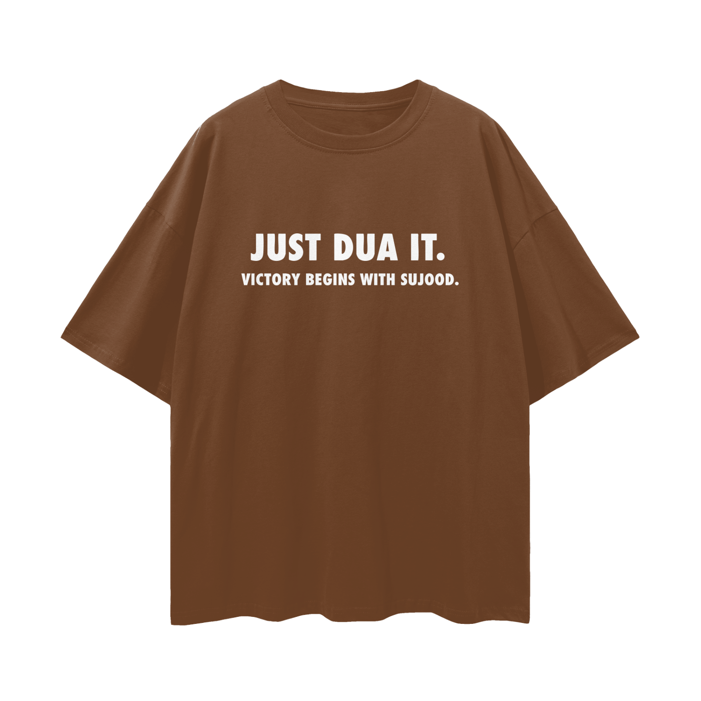 JUST DUA IT. TSHIRT